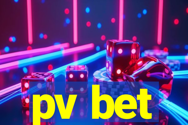 pv bet